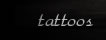 tattoos